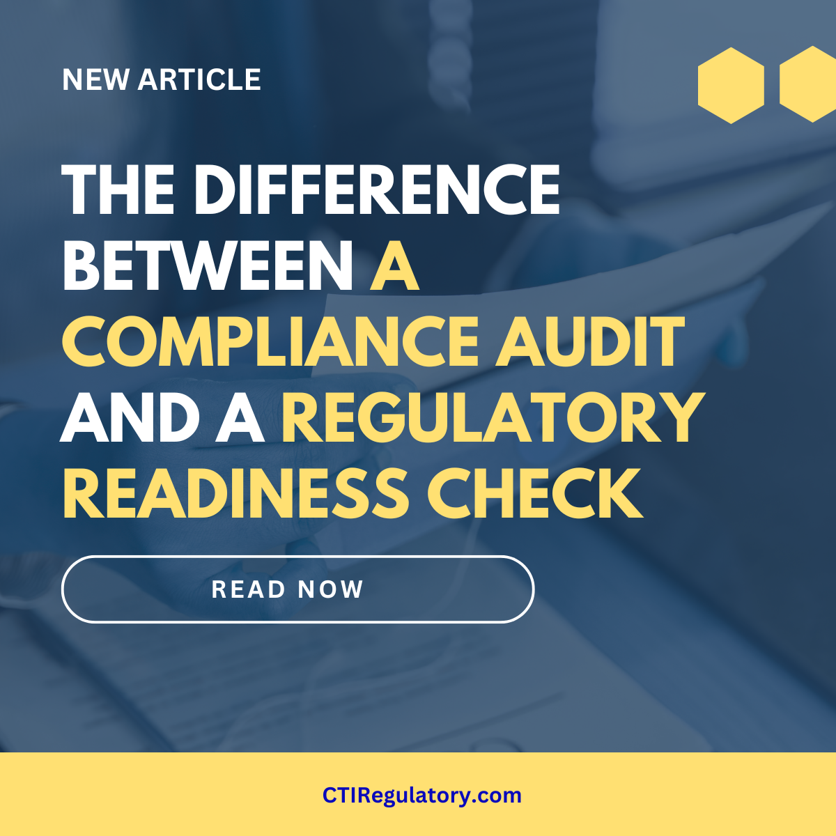 The Difference Between a Compliance Audit and a Regulatory Readiness Check